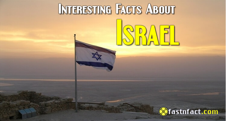 30 Interesting Facts About Israel